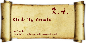 Király Arnold névjegykártya